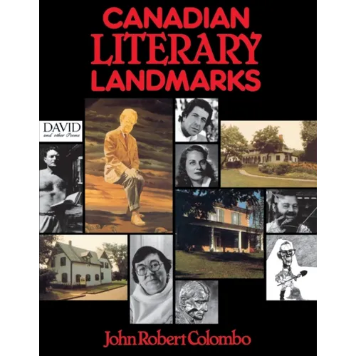 Canadian Literary Landmarks