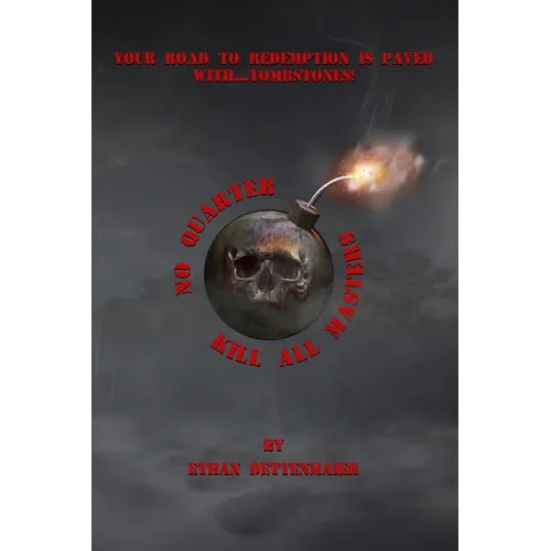No Quarter Kill All Masters