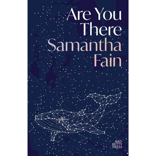Are You There