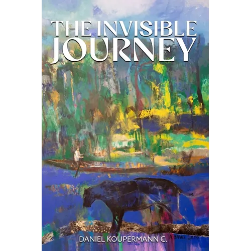 The Invisible Journey