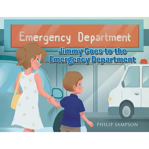 Jimmy Goes to the Emergency Department