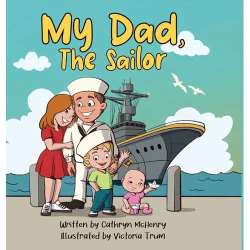 My Dad, The Sailor