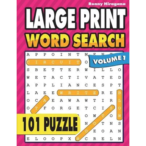Large Print Word Search: 101 Puzzles ( Volume 1 )