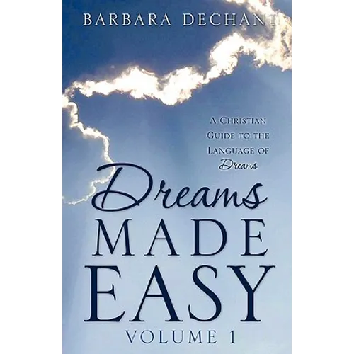 Dreams Made Easy