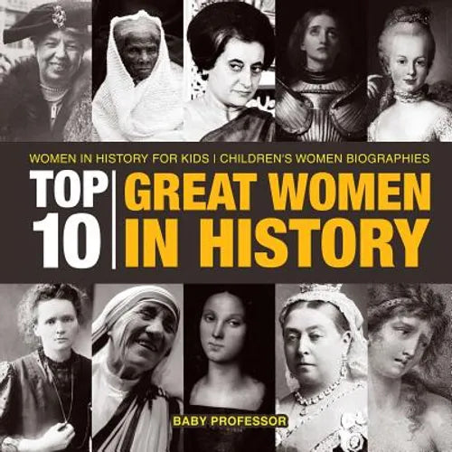 Top 10 Great Women In History Women In History for Kids Children's Women Biographies