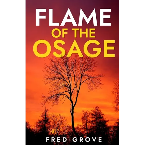 Flame of the Osage