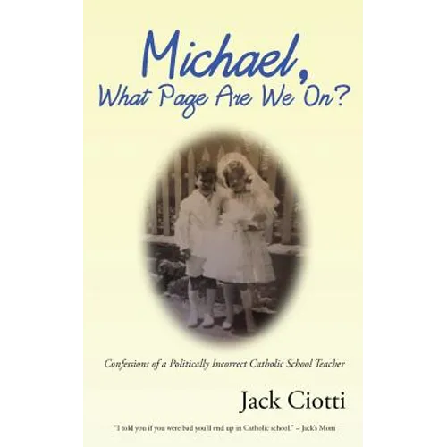 Michael, What Page Are We On?