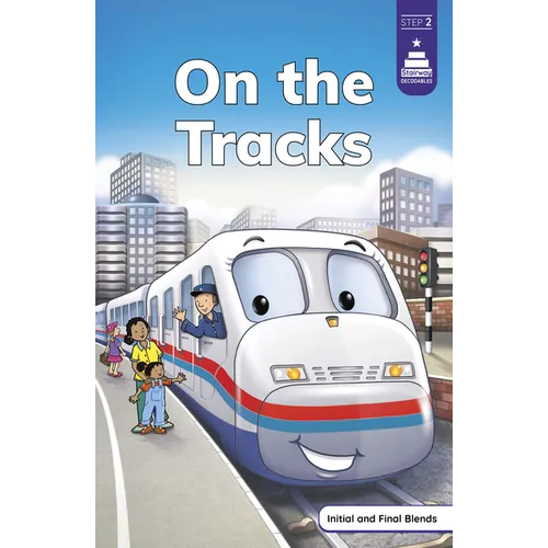 On the Tracks