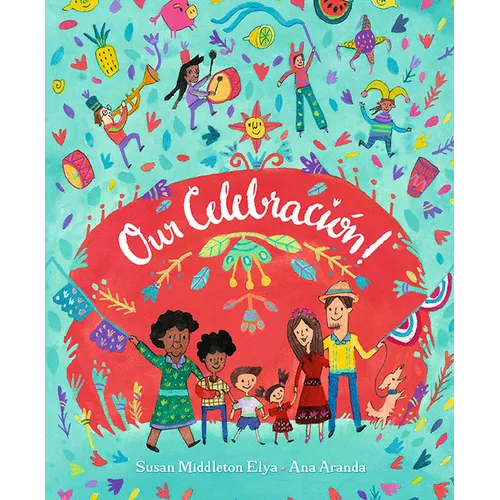 Our Celebración!