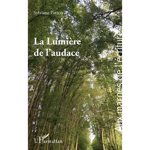 La Lumière de l'audace