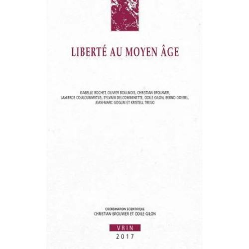 La Liberte Au Moyen Age