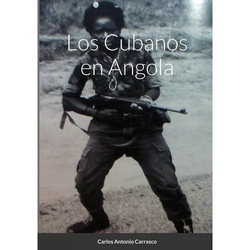 Los Cubanos en Angola