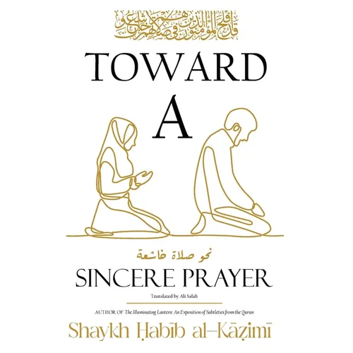 Toward a Sincere Prayer