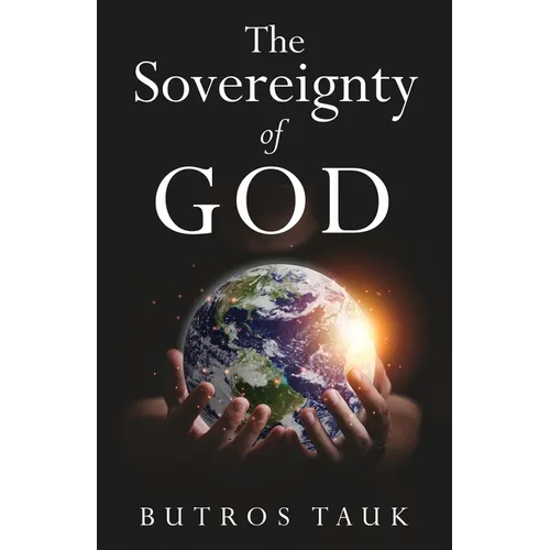The Sovereignty of God