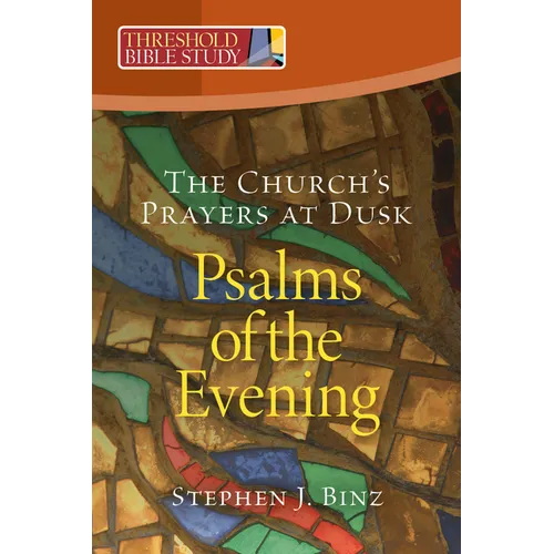Psalms of the Evening