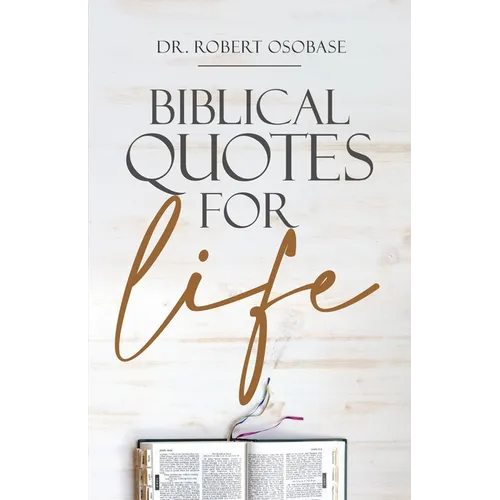 Biblical Quotes for Life