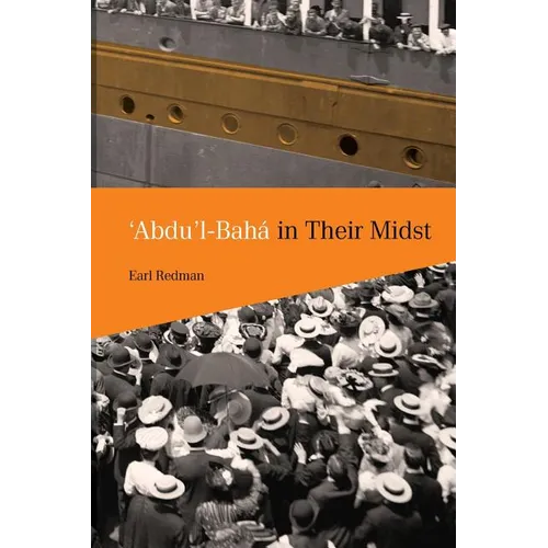 'Abdu'l-Bahá in Their Midst