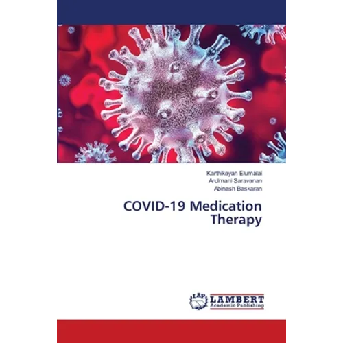 COVID-19 Medication Therapy