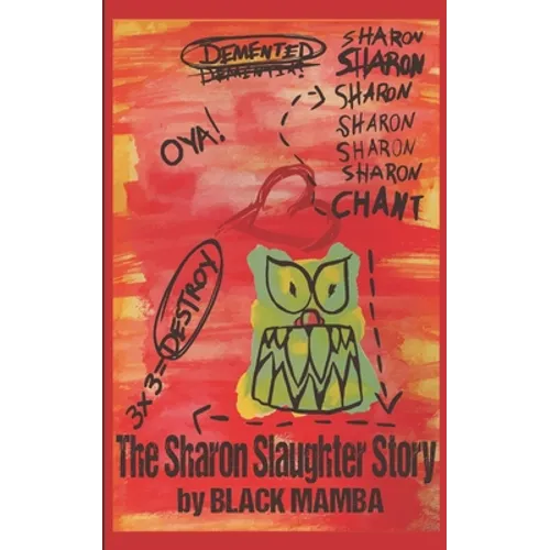 The Sharon Slaughter Story
