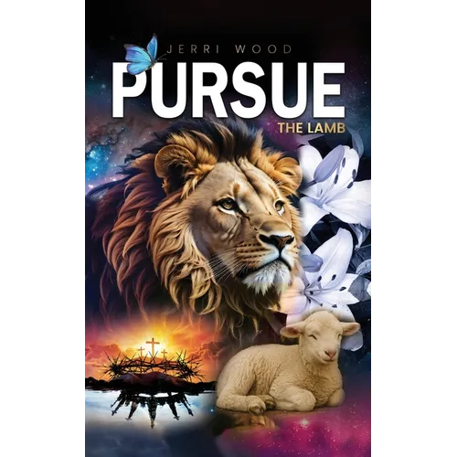 Pursue the Lamb