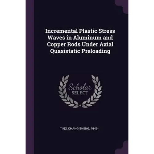Incremental Plastic Stress Waves in Aluminum and Copper Rods Under Axial Quasistatic Preloading