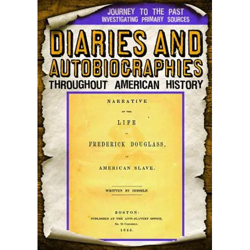 Diaries and Autobiographies Throughout American History