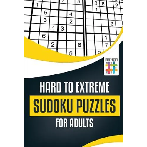 Hard to Extreme Sudoku Puzzles for Adults