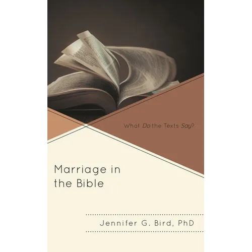 Marriage in the Bible: What Do the Texts Say?