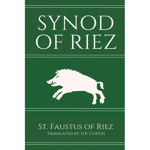 Synod of Riez: 439 AD