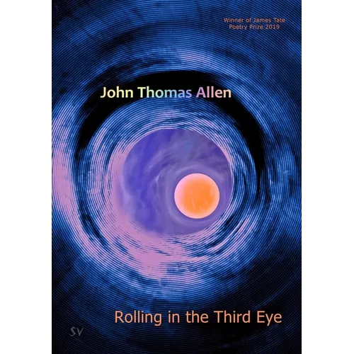 Rolling in the Third Eye