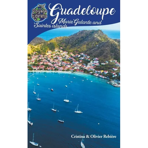 Guadeloupe, Marie-Galante and Saintes islands