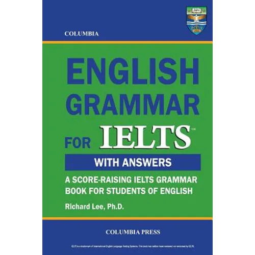 Columbia English Grammar for IELTS