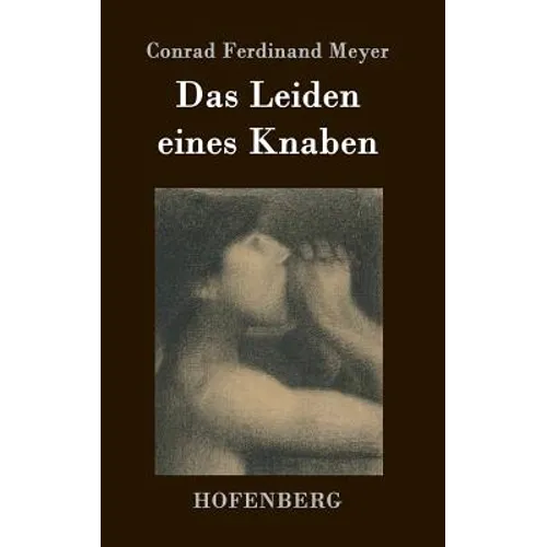 Das Leiden eines Knaben