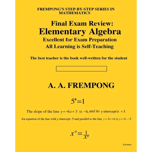 Final Exam Review: Elementary Algebra