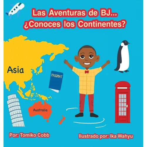 Las Aventuras de BJ...: ¿Conoces los Continentes?