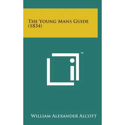 The Young Mans Guide (1834)