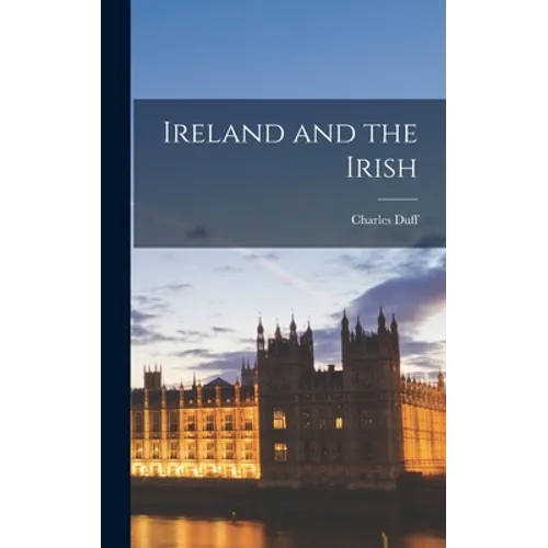 Ireland and the Irish