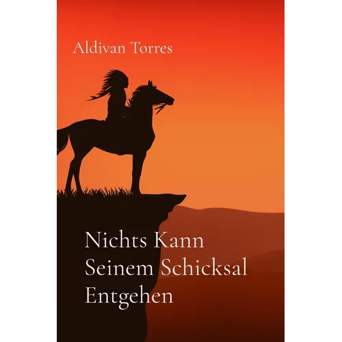 Nichts Kann Seinem Schicksal Entgehen