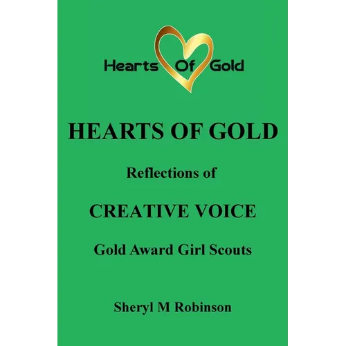 Reflections of Creative Voice: Gold Award Girl Scouts