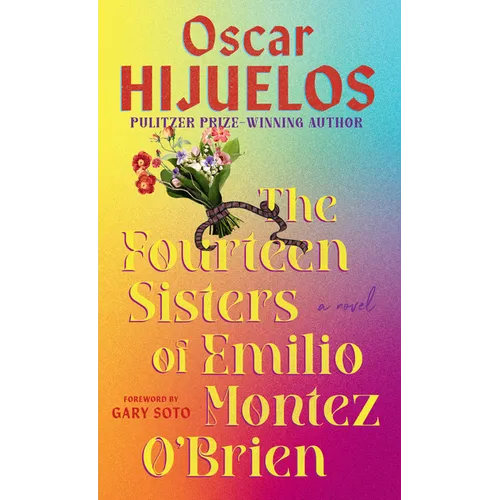 The Fourteen Sisters of Emilio Montez O'Brien