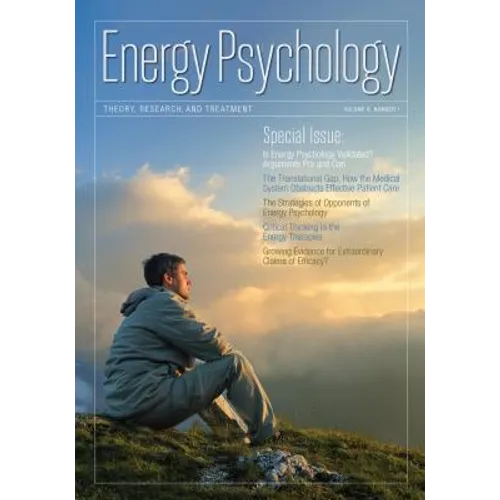 Energy Psychology Journal 6: 1