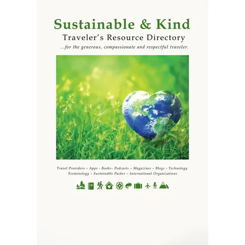 Sustainable & Kind Traveler's Resource Directory