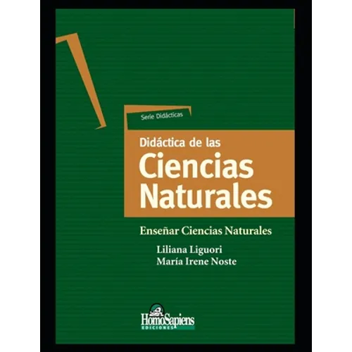 Didáctica de las ciencias naturales: Enseñar Ciencias Naturales