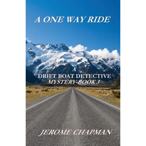 A One Way Ride