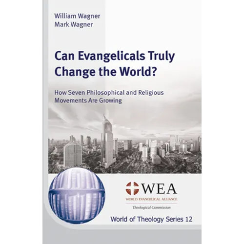 Can Evangelicals Truly Change the World?