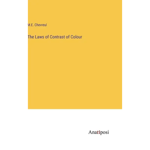 The Laws of Contrast of Colour