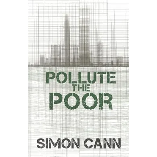 Pollute the Poor