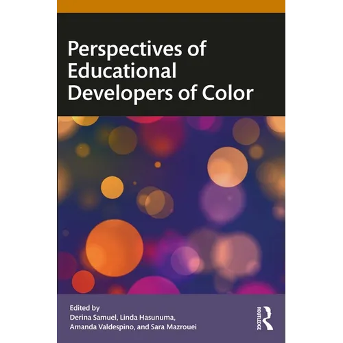 Perspectives of Educational Developers of Color