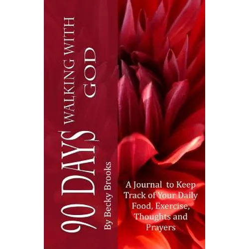90 Days Walking With God