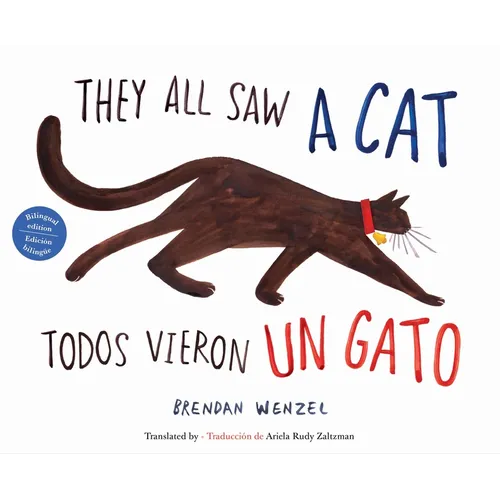 They All Saw a Cat/Todos Vieron Un Gato (English-Spanish Bilingual Edition)
